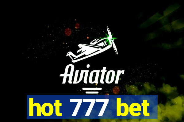 hot 777 bet